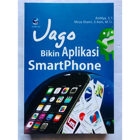 Jual Buku Jago Bikin Aplikasi Smartphone Original Shopee Indonesia