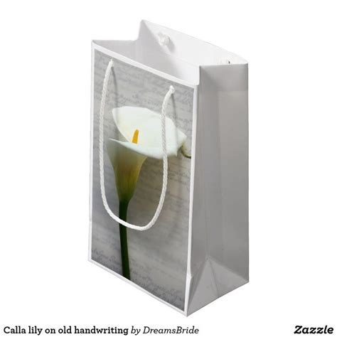 Calla Lily On Old Handwriting Small Gift Bag Zazzle In Small