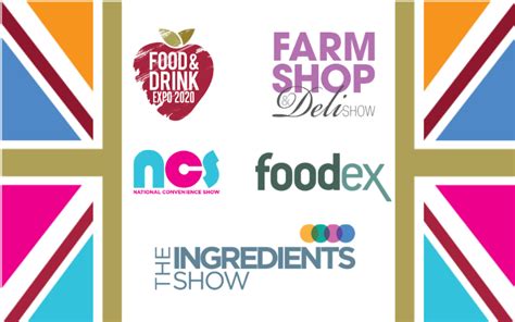 Foodex 2021 Uk Food Shows To Offer A 2020 Vision Of The