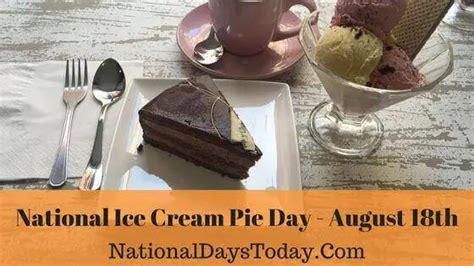 National Ice Cream Pie Day 2023 Things Everyone Should Know