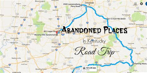 Take This Road Trip To Kentuckys Most Abandoned Places