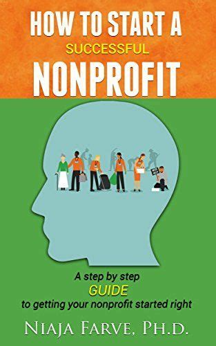 How To Start A Successful Nonprofit A Step By Step Guide