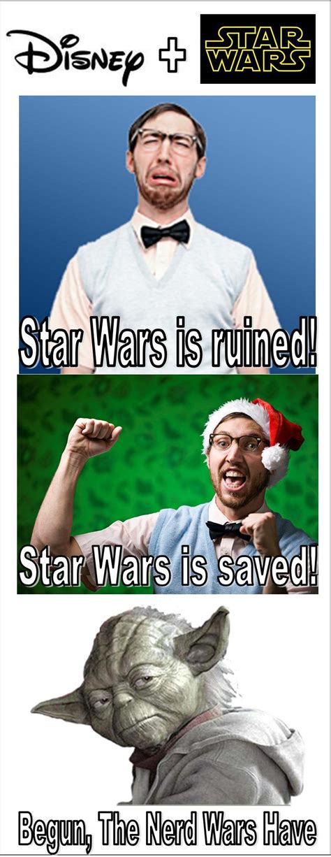 The Star Wars Fanbase Today X Post From Rstarwars Rfunny