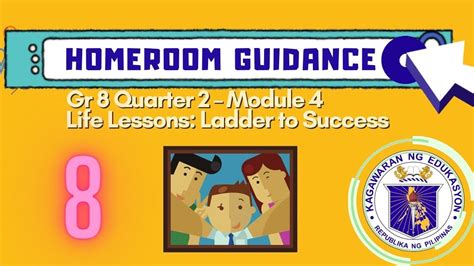 Homeroom Guidance Program Grade Quarter Module Life Lessons Ladder To Success Youtube