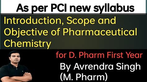 Introduction Scope And Objective Of Pharmaceutical Chemistry By