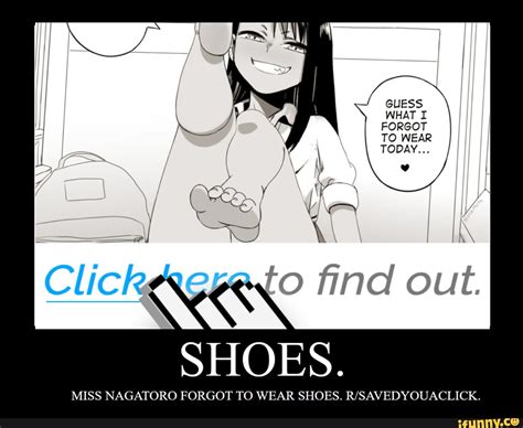 Clickrereto Fincl Out Shoes Miss Nagatoro Forgot To Wear Shoes Risavedyquaclick Ifunny