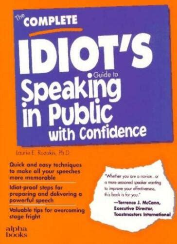 C I G To Speaking In Public Complete Idiots Guide Complete Idiots Guides 9780028610382 Ebay