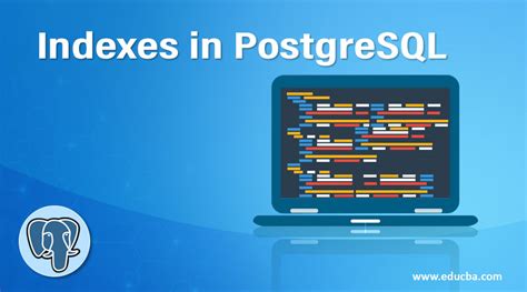 Indexes In Postgresql How To Create Indexes In Postgresql