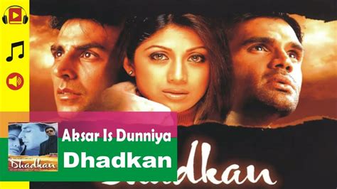 Dhadkan All Songs Dhadkan Movie Song Suneel Shetty Akshay Kumar