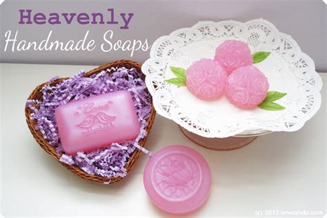 Sew Can Do Make Your Own Handmade Soaps Tutorial