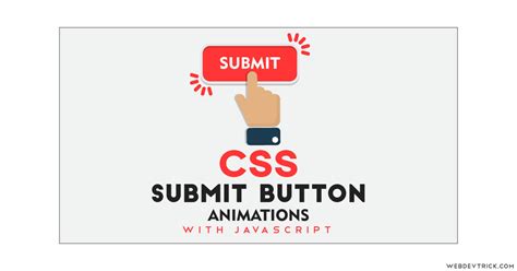 Css Submit Button Animation With Javascript Submit Button Inspiration