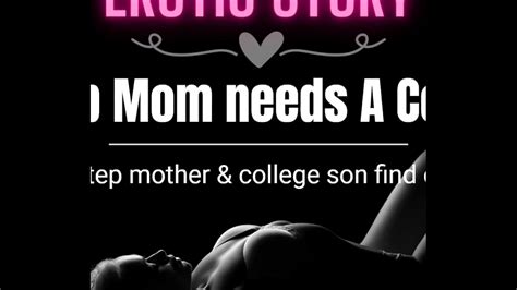 Andporn Storiesand Step Mom Wants Step Sons Cock