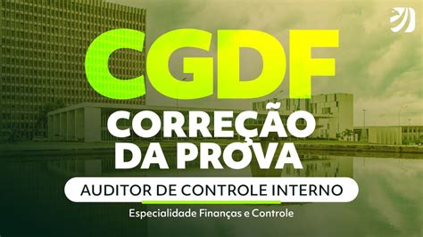 Concurso Cgdf Corre O Da Prova De Auditor De Controle Interno