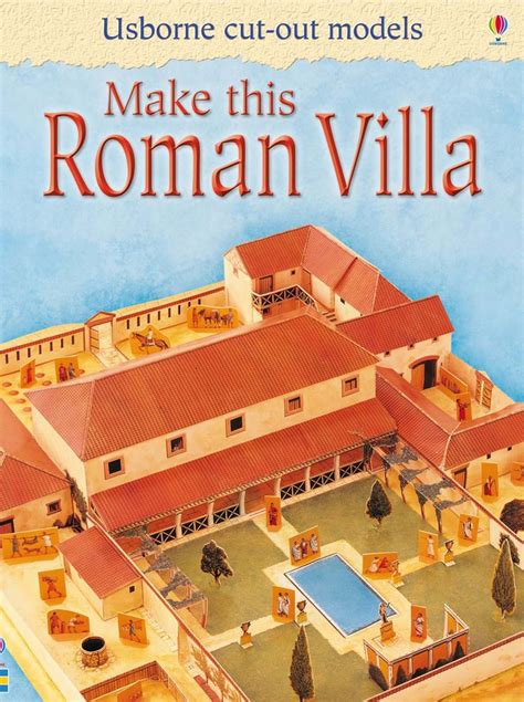 Usborne Make This Roman Villa Cut Out Model Wordunited