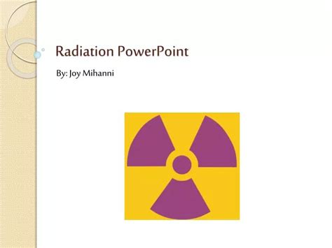 Ppt Radiation Powerpoint Powerpoint Presentation Free Download Id