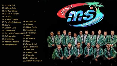 Banda Ms Sus Mejores Canciones 2021 30 Grandes Exitos De Bandas Ms