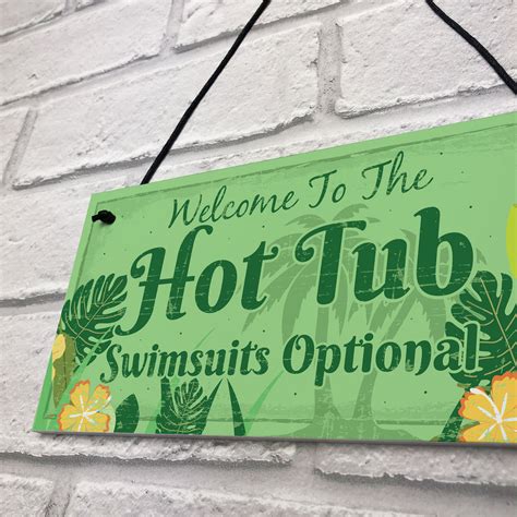 Welcome Hot Tub Novelty Garden Sign Jacuzzi Pool Funny Wall Plaque
