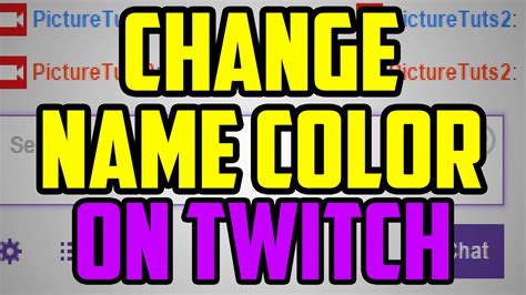Crmla How Do I Change My Twitch Name Color