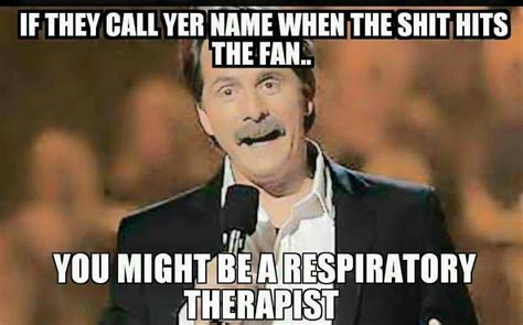 Respiratory Therapist Respiratory Therapy Humor Respiratory
