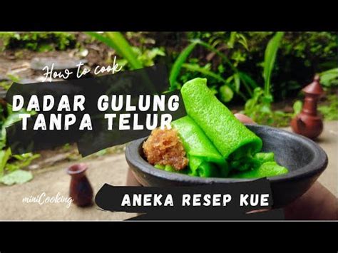 Haluskan pisang (tumbuk dengan gelas atau garpu) hingga lembut. RESEP DADAR GULUNG ISI KELAPA PARUT - YouTube