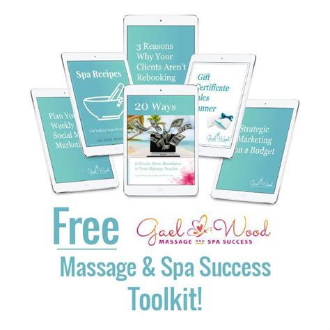 The Free Toolkit Includes 20 Ways To Create A More Abundant Massage Practice Ebook How I
