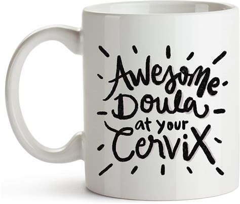 younique designs awesome doula at your cervix coffee mug 11 ounces doula ts for doula
