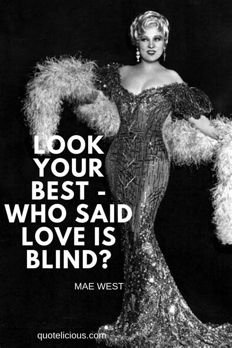 42 Famous Mae West Quotes And Sayings About Sex And Men
