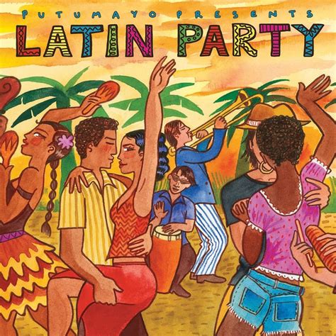 Latin Party Putumayo Presents Amazonde Musik Cds And Vinyl
