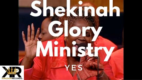 Yes Shekinah Glory Ministry Full Hd Throwback