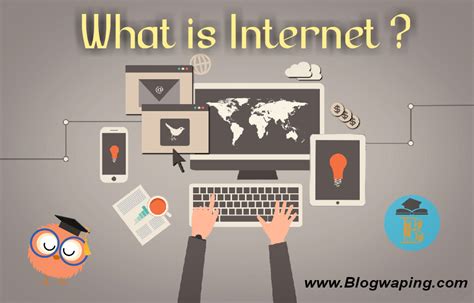 What Is Internet The Definitive Guide Blogwaping