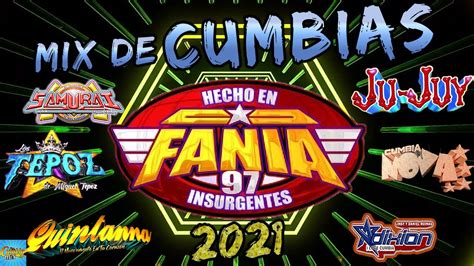 Mix Cumbias Sonideras 2021🎧cumbias Para Bailar Toda La Noche 2021💃🕺tepoz Quintana Fania 97
