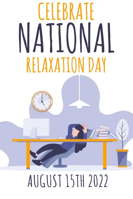 Copy Of National Relaxation Day Poster Template Postermywall