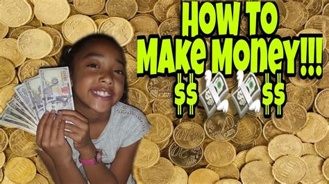 How To Make Money Fast As A Kid Youtube