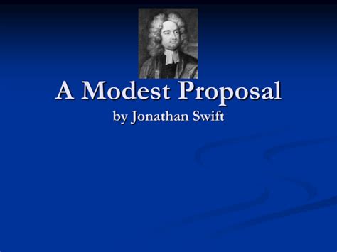 A Modest Proposal By Jonathan Swift