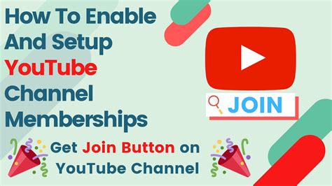 How To Enable And Setup Youtube Channel Memberships Feature Get Join