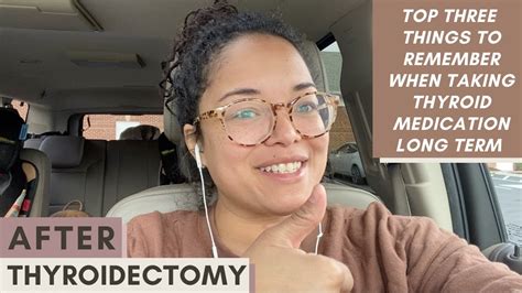 Life After Thyroidectomy Things To Know About Taking Thyroid