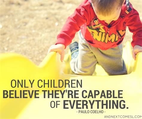8 Inspiring Quotes About Children And Play Childs Play Quotes Play