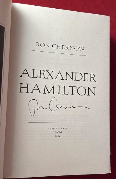 Alexander Hamilton Signed 1st Printing By Biography Chernow Ron Near Fine Hardcover 2004