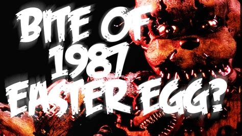 Five Nights At Freddys 4 Bite Of 1987 Secret Found Did The New