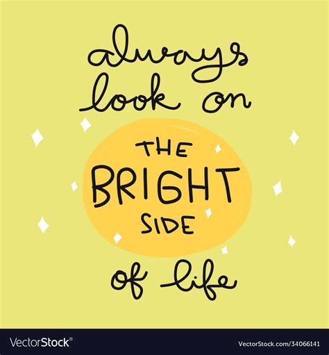 Always Look On Bright Side Life Word Royalty Free Vector