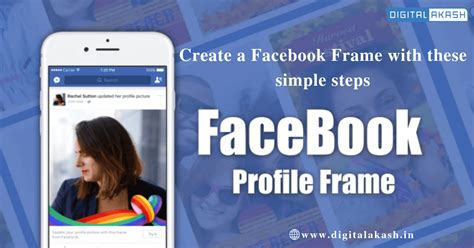 How To Create A Free Facebook Profile Frame Digital Akash