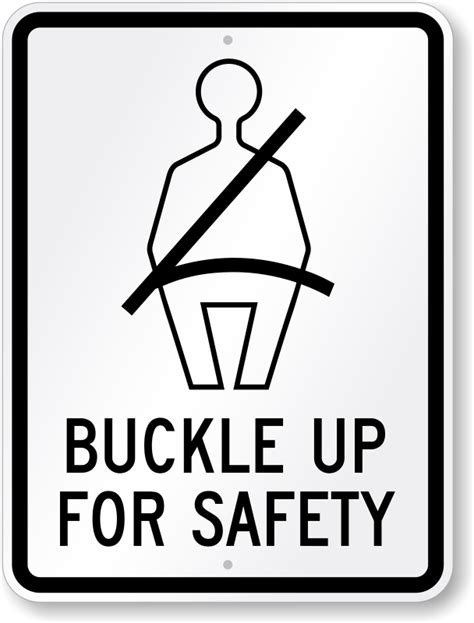 buckle up it s the law sign