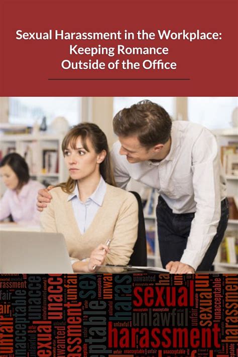 sexual harassment in the workplace keeping office romance outside the hr source
