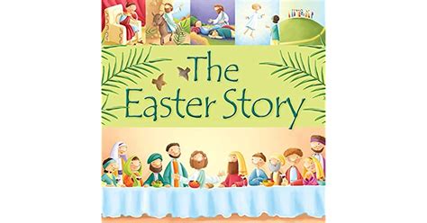 The Easter Story 99 Stories From The Bible By Juliet David