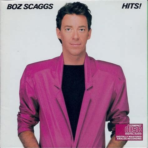 Hits Boz Scaggs Songs Reviews Credits Allmusic