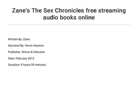 Zanes The Sex Chronicles Free Streaming Audio Books Online