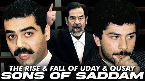 The Sons Of Saddam Hussein Their Rise And Fall Youtube