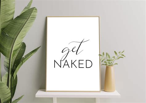 Get Naked Printable Art Get Naked Poster Typography Quote Etsy