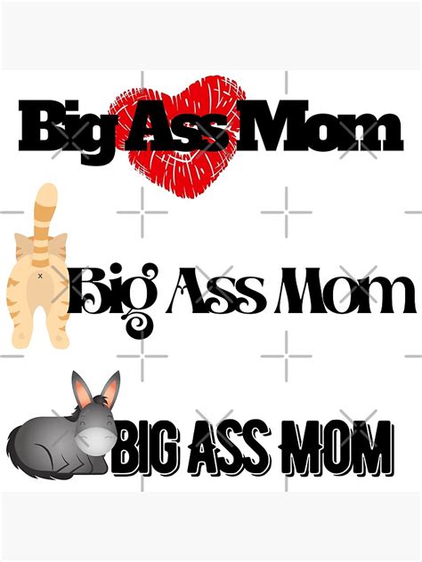 Big Ass Mom Poster For Sale By Worldprinttees Redbubble