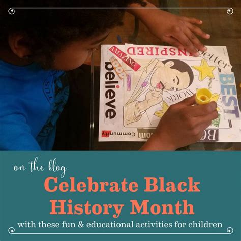 Celebrate Black History Month With These Fun And Educational Activities